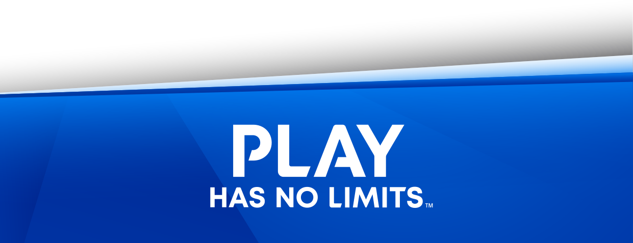 PLAY HAS NO LIMITS